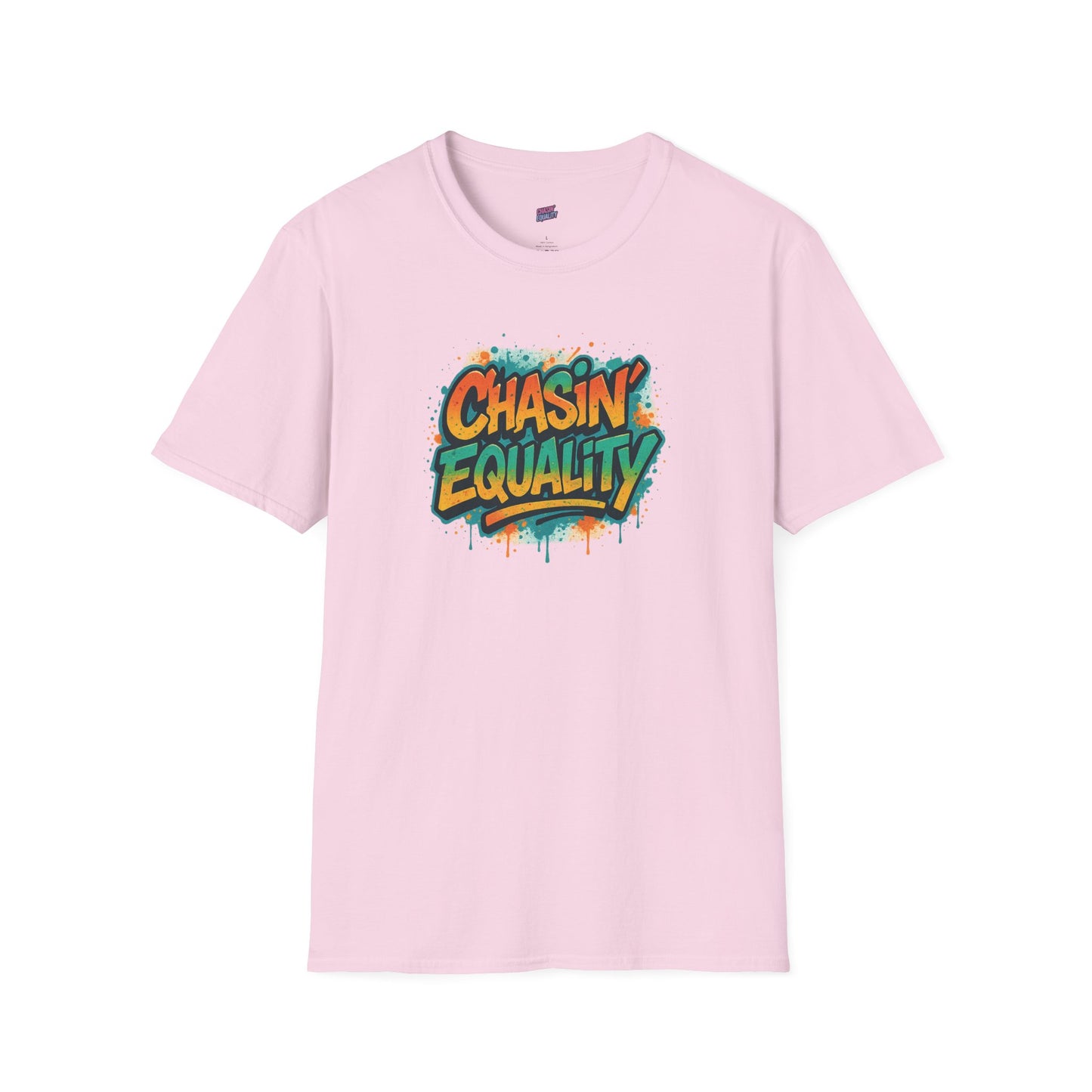 Chasin'Equality Tee