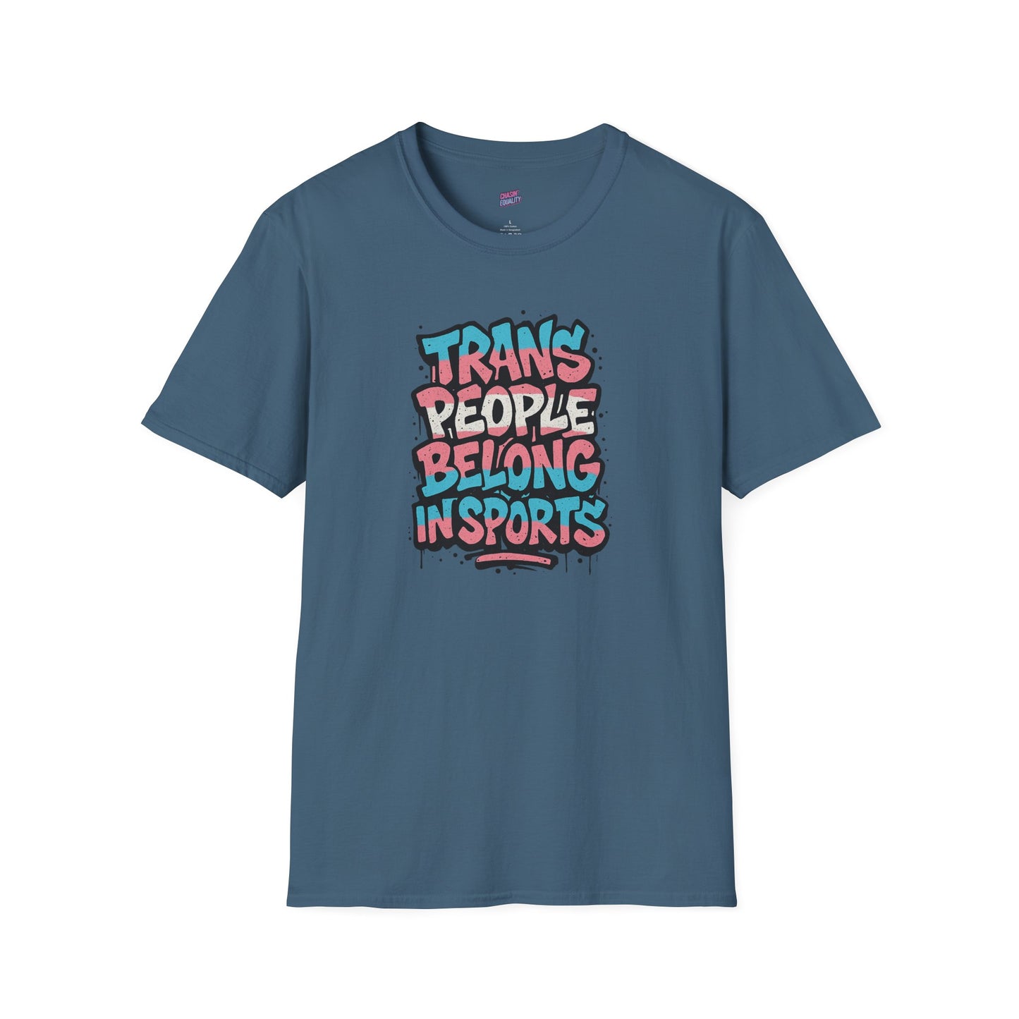 Trans People Belong In Sports Tee