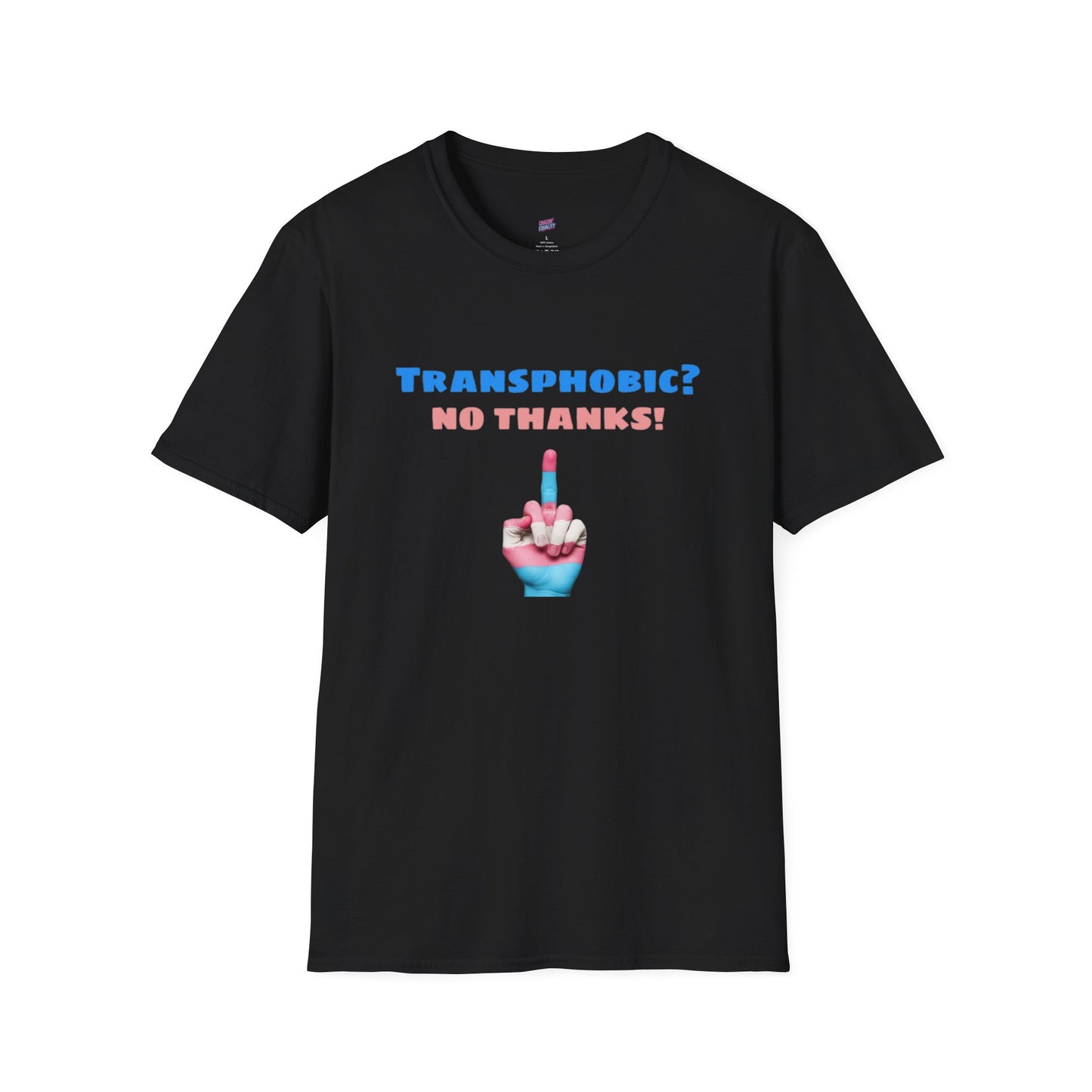 Transphobic? No Thanks! Middle Finger Tee