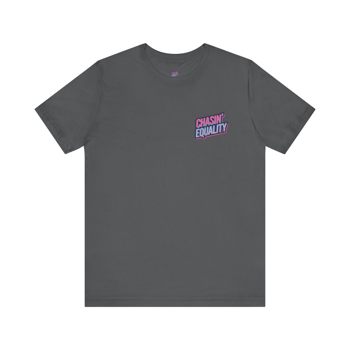 Chasin'Equality logo Jersey Short Sleeve Tee
