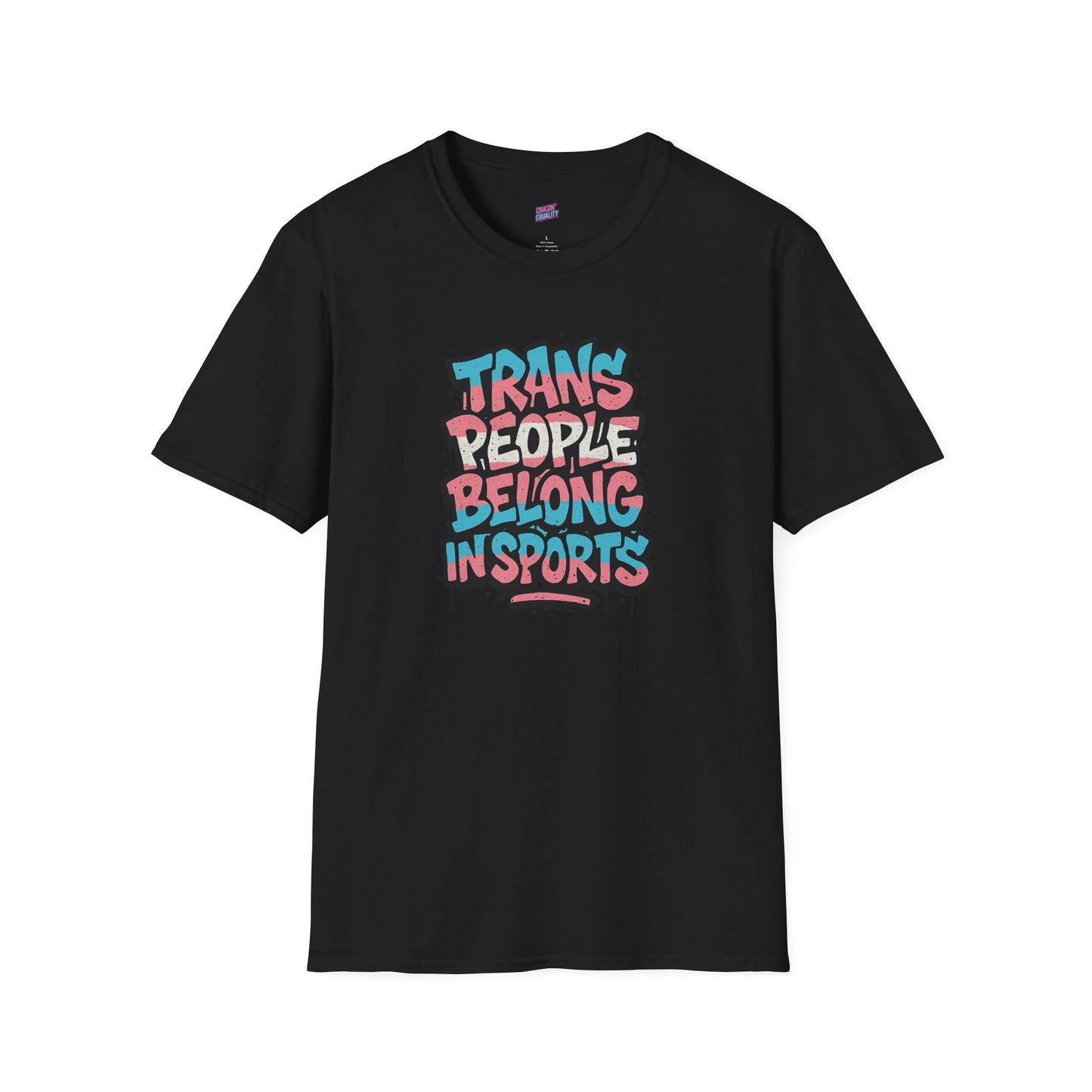 Trans People Belong In Sports Tee