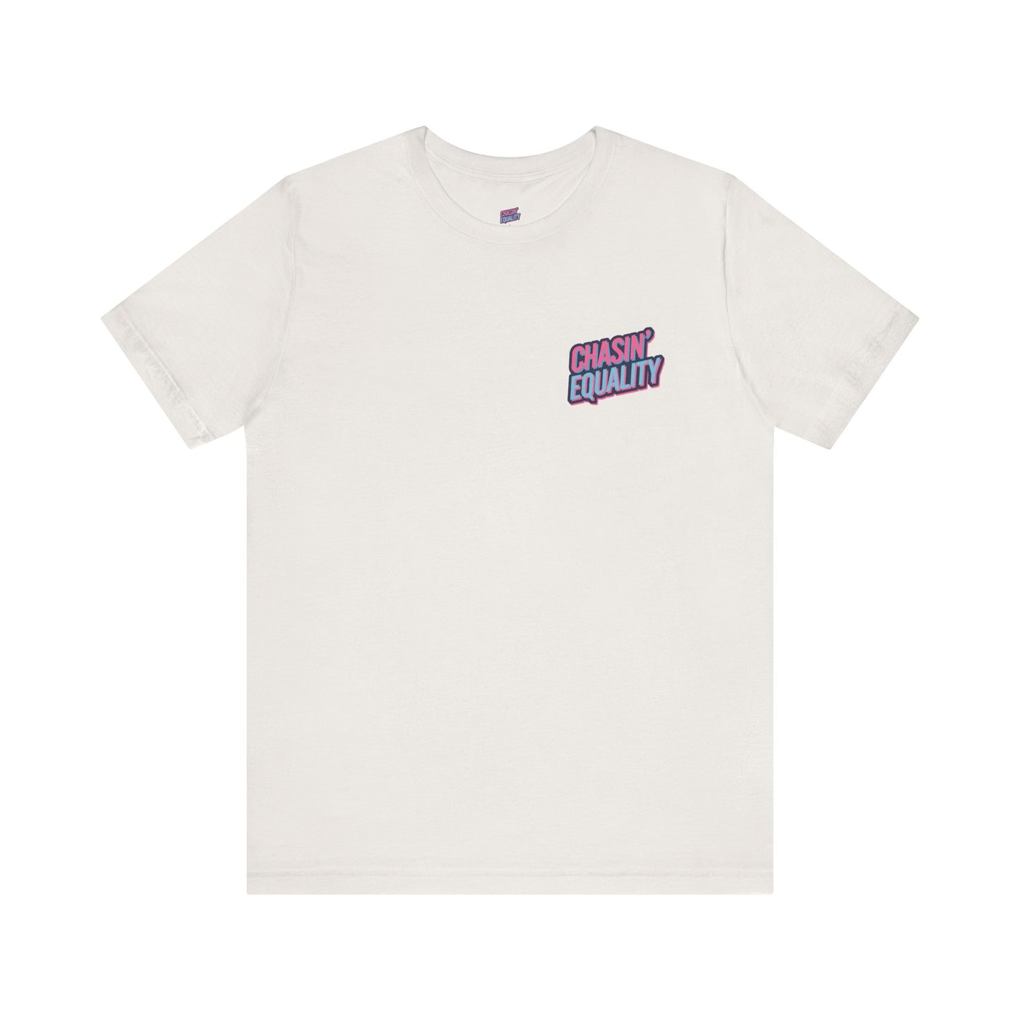 Chasin'Equality logo Jersey Short Sleeve Tee