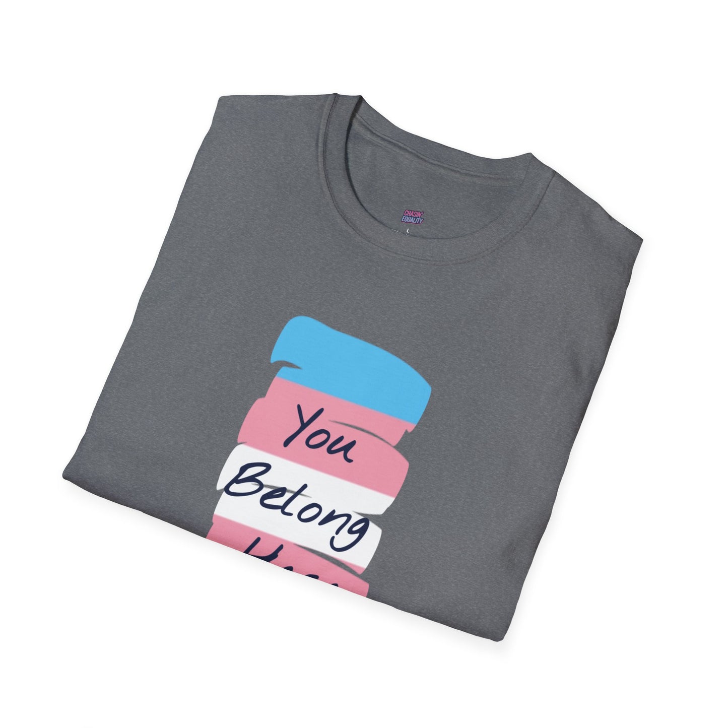 You Belong Here Tee