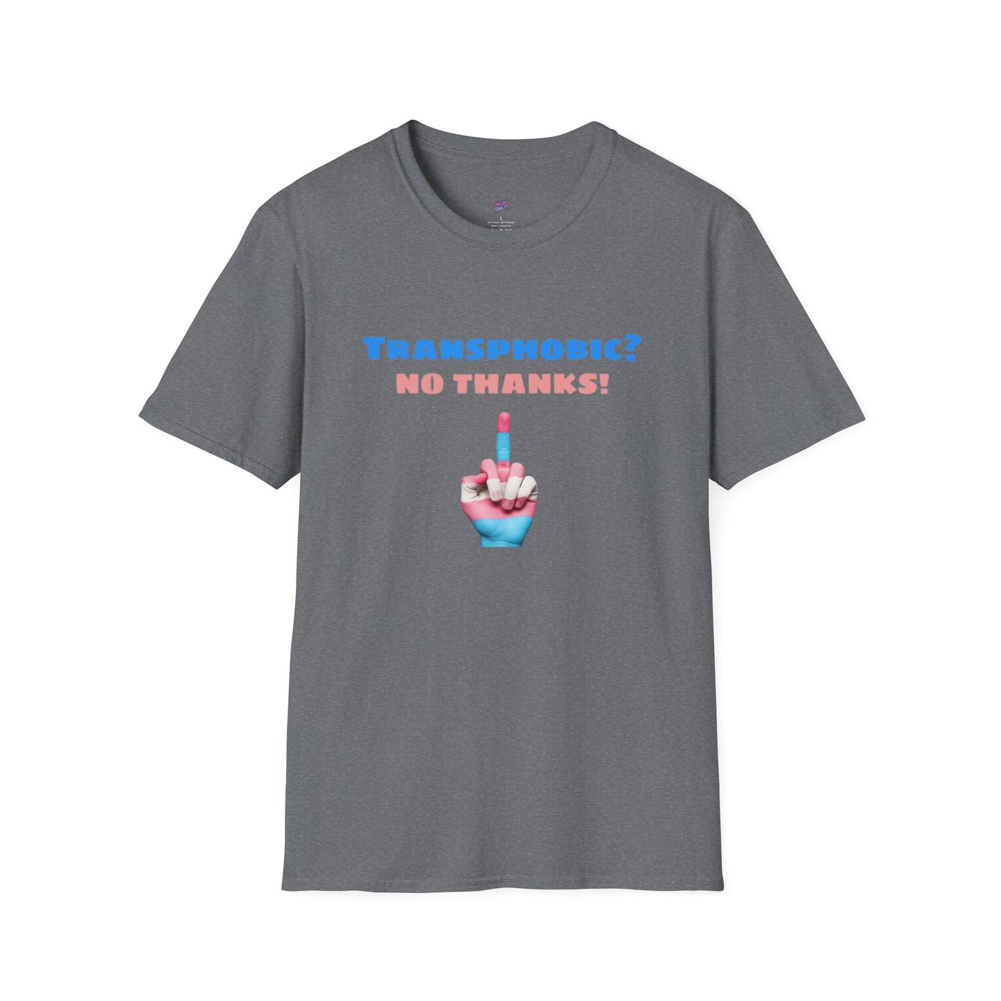 Transphobic? No Thanks! Middle Finger Tee