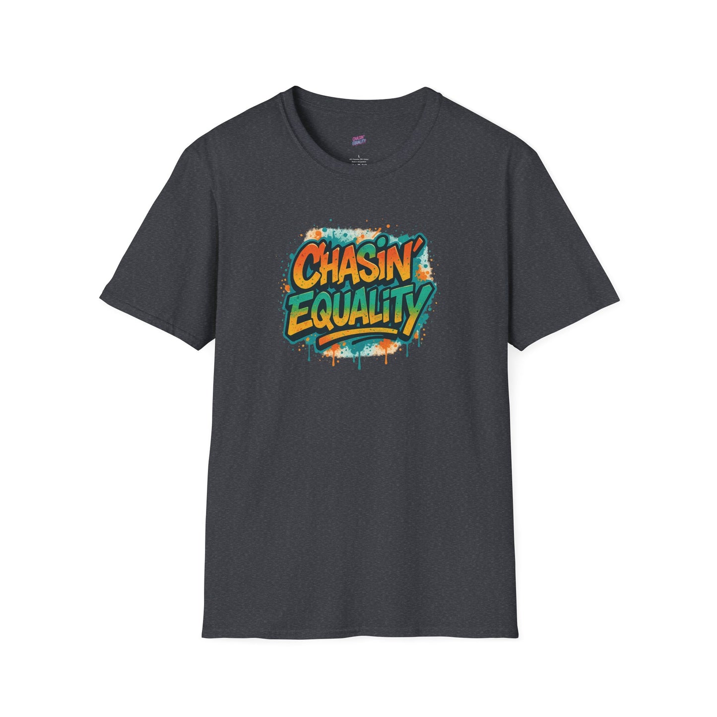 Chasin'Equality Tee