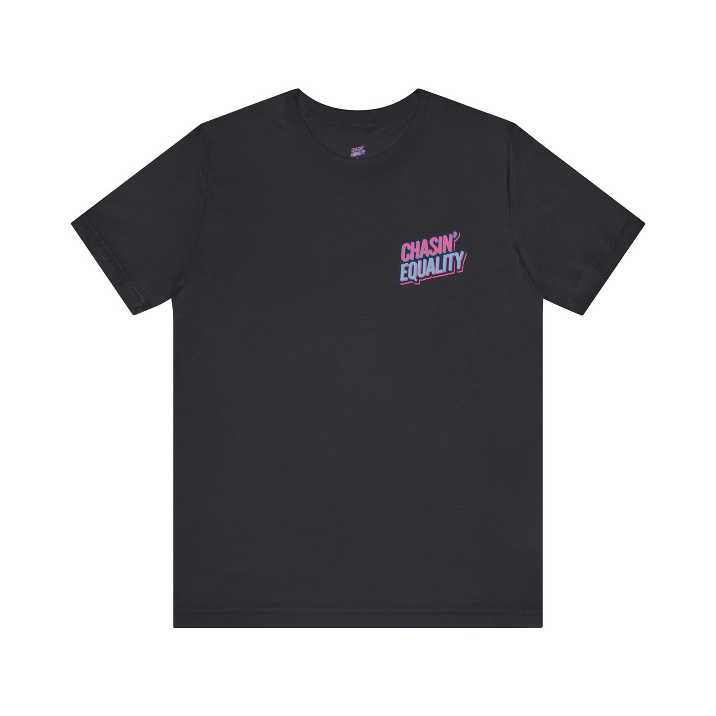 Chasin'Equality logo Jersey Short Sleeve Tee