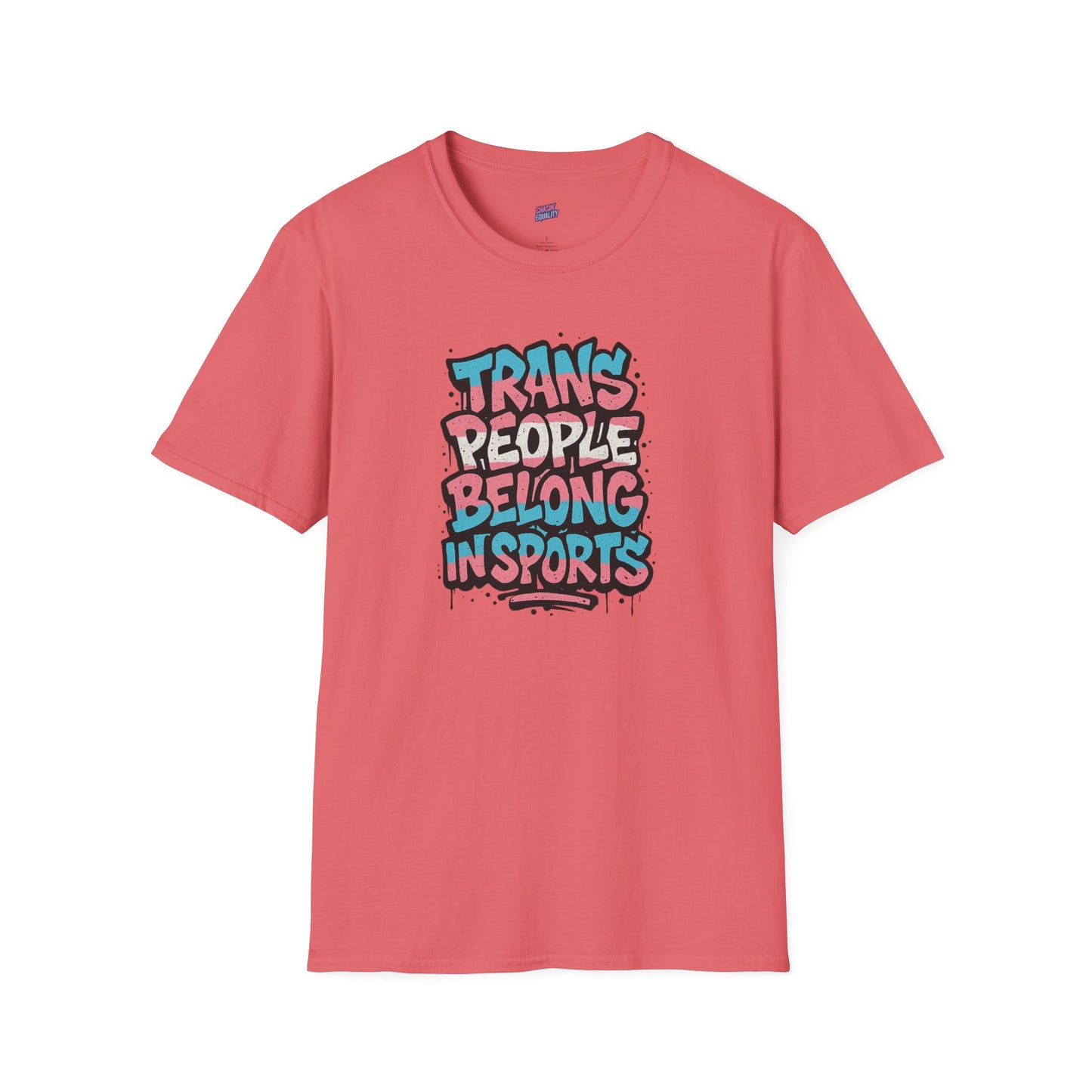 Trans People Belong In Sports Tee