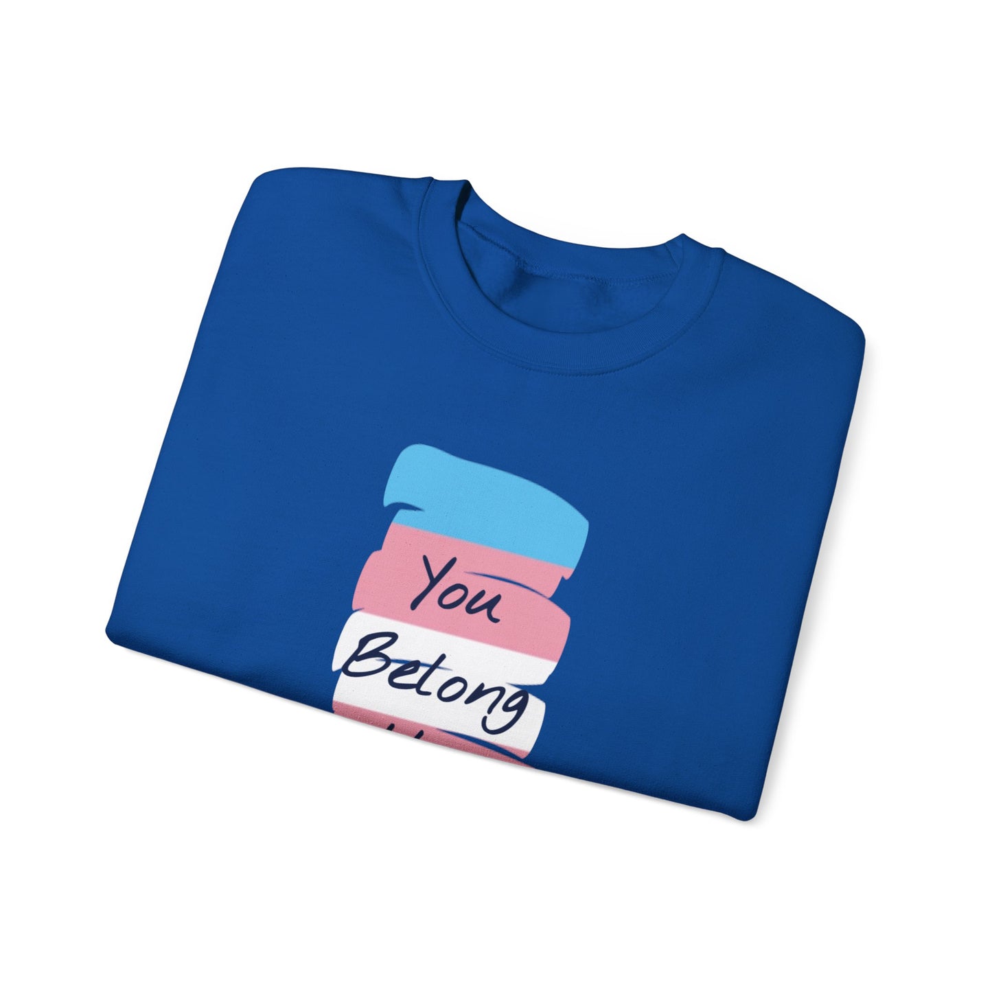 You Belong Here Heavy Blend™ Crewneck Sweatshirt