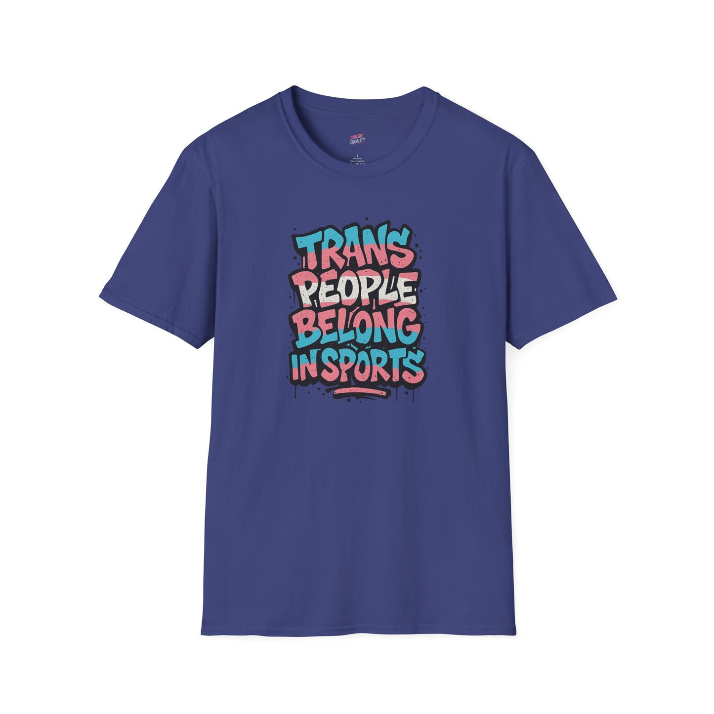Trans People Belong In Sports Tee