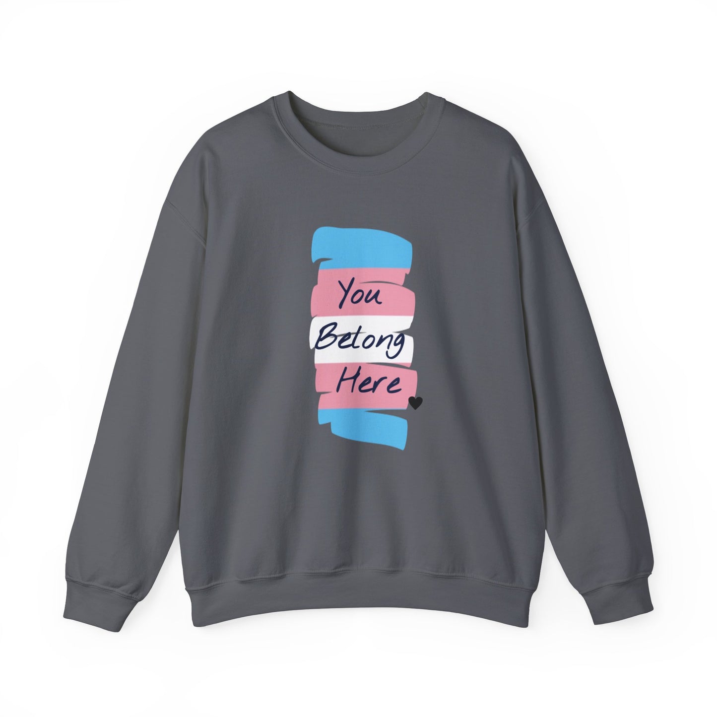 You Belong Here Heavy Blend™ Crewneck Sweatshirt