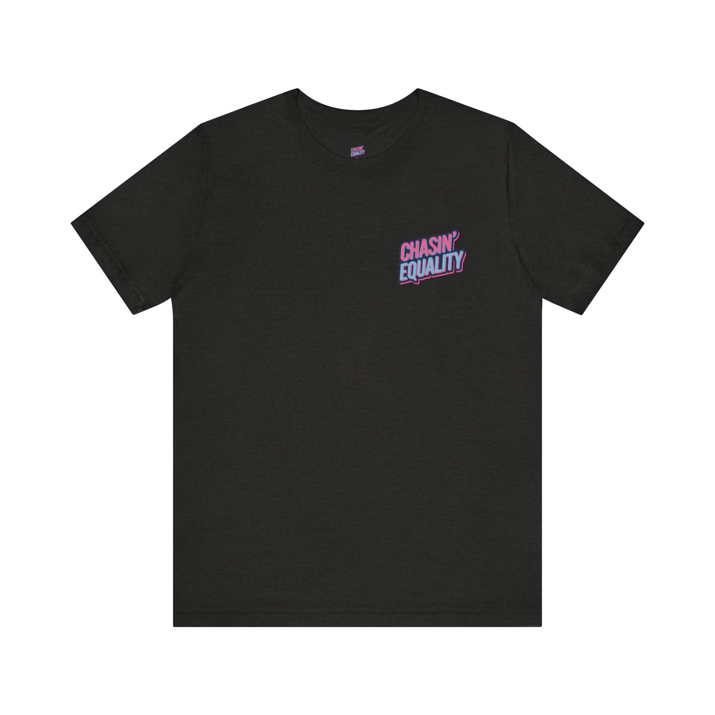 Chasin'Equality logo Jersey Short Sleeve Tee