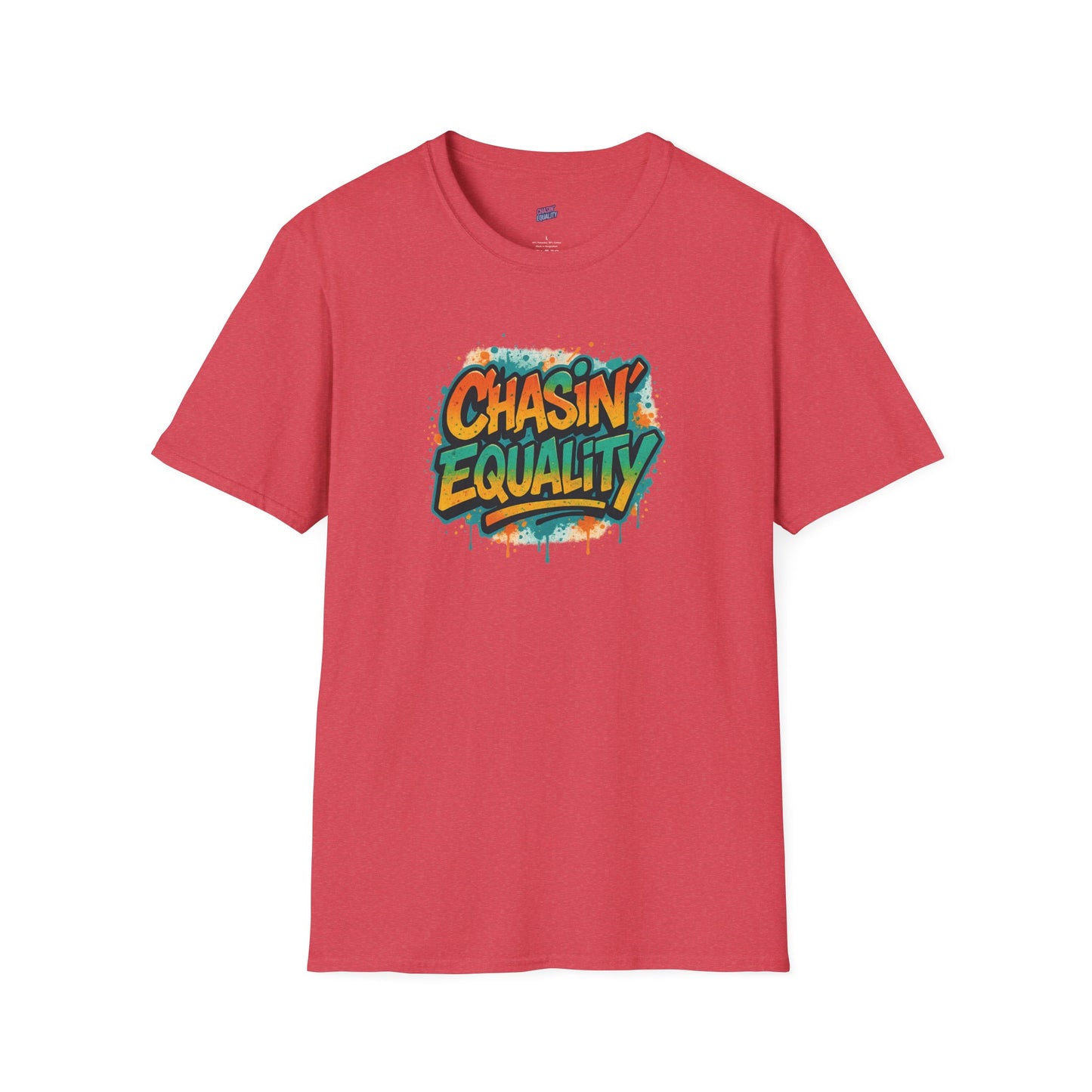 Chasin'Equality Tee
