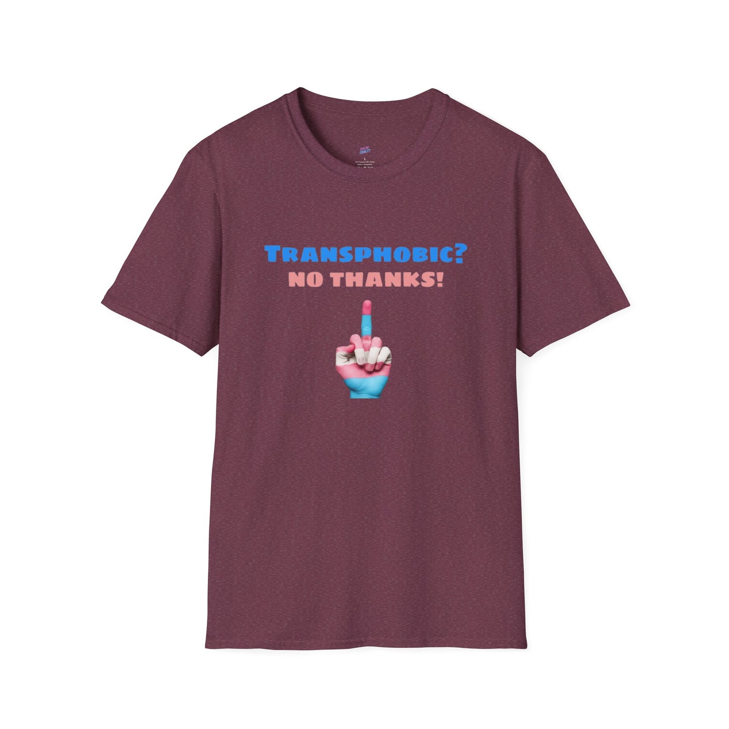Transphobic? No Thanks! Middle Finger Tee