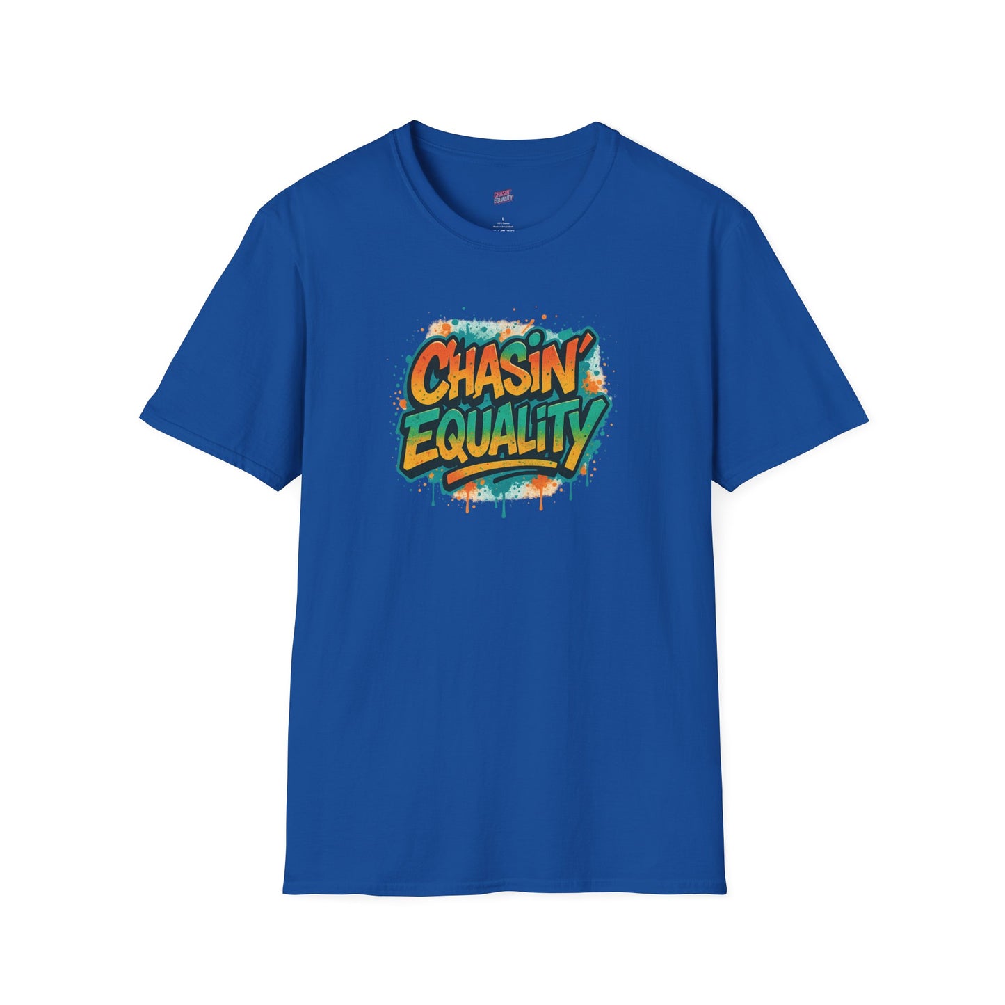 Chasin'Equality Tee