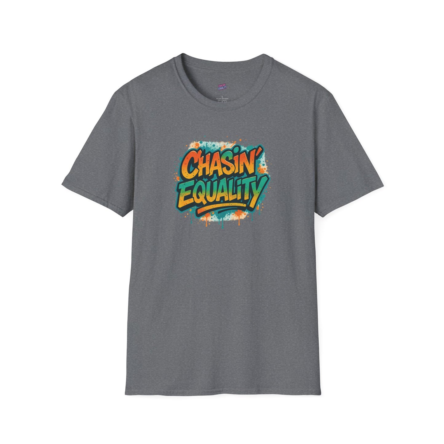 Chasin'Equality Tee