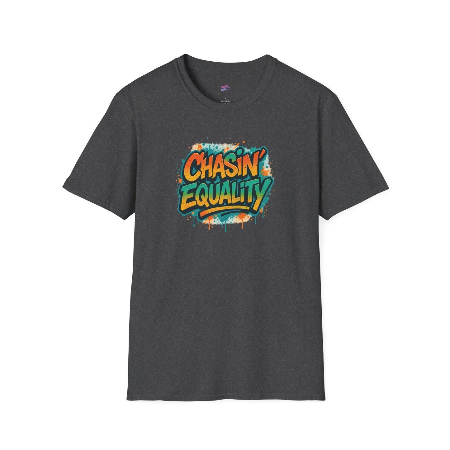 Chasin'Equality Tee